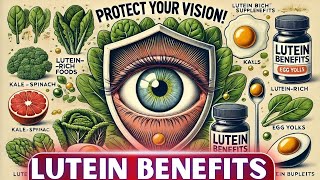 Lutein Protect Your Vision Now Discover the Secret [upl. by Aloap926]