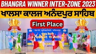 Bhangra Winner 2023  Bhangra Khalsa College Sri Anandpur Sahib  Bhangra First Place 🥇  Bhangra [upl. by Nitniuq691]