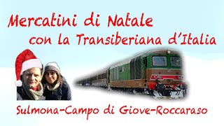 Mercatini di Natale con la Transiberiana dItalia [upl. by Oirromed]