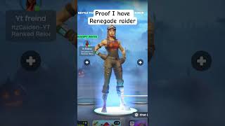 Proof I have Renegade raider 😱 fortnitefunnyytshortsviral [upl. by Sibelle]