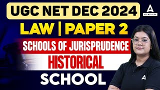 UGC NET Law Paper 2  Schools of Jurisprudence Historical School By Diksha Maam [upl. by Preston853]