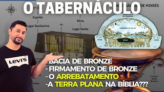 O TABERNÁCULO a CRIAÇÃO o ÁTRIO EXTERIOR e o 1° CÉU A Pia de Bronze o Firmamento a Terra Plana [upl. by Ahsataj103]