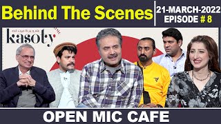 Open Mic Cafe with Aftab Iqbal  BTS  21 March 2022  Episode 8  GWAI [upl. by Vachill86]