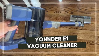 Review YONNDER E1 Cordless Vacuum Cleaner Powerful and Convenient [upl. by Ydrah]