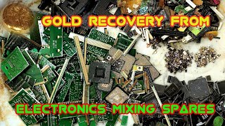 Gold Recovery from E Waste mixed electronics Spares gold Recovery how much gold e waste [upl. by Laney]