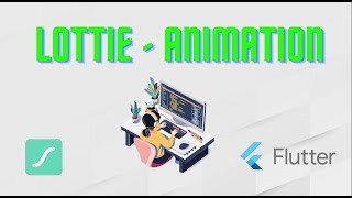 How To Use Lottie Animations In Your Flutter App Step By Step Guideuntitled [upl. by Readus]