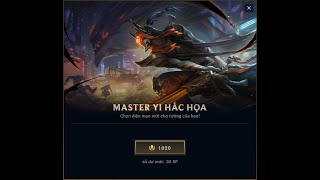 TEST THỬ SKIN MASTER YI HẮC HỌA 1820RP LMHT [upl. by Dlonra]