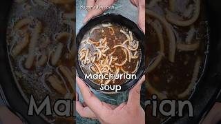 Manchow Soup Recipe Shorts SoupRecipe [upl. by Hcir]