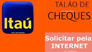 Como solicitar cheques pela internet no itaú  RESPONDENDO COMENTARIOS [upl. by Charmion]