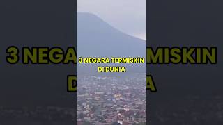 3 Negara Termiskin di Dunia shorts shortvideo [upl. by Einot]