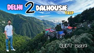 Delhi To Dalhousie Himachal Pradesh  Dalhousie tourist places  Best Hotel To Stay [upl. by Deerc107]