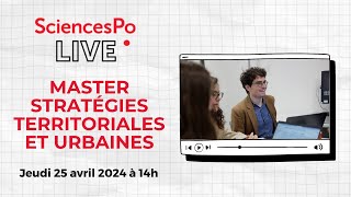 Sciences Po Live  Master stratégies territoriales et urbaines [upl. by Aislehc]