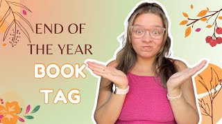 End of the year Book Tag [upl. by Ahsitneuq]