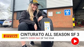 The Pirelli Cinturato All Season SF 3 Tyre  Safety Every Day Of The Year [upl. by Agler]