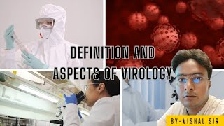 DEFINITION AND ASPECTS OF VIROLOGY👍👍 [upl. by Seen702]