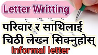 letter writing informalletter  learn english in nepalihow to learn english in nepali [upl. by Mckenzie608]