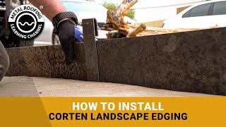 How To Install Corten Metal Landscape Edging [upl. by Jo Ann]