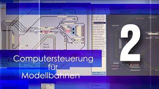 Computersteuerung für Modellbahn Teil 2 Systemanforderung amp Software [upl. by Noyart443]