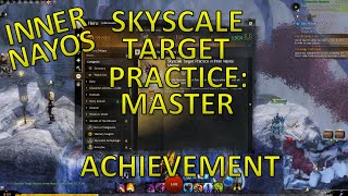 GW2  Skyscale Target Practice Master Inner Nayos Achievement [upl. by Isnan]