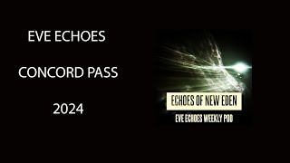 Eve Echoes Concord Pass tutorial 2024 EONE Tutorial with Rambo [upl. by Tymon291]