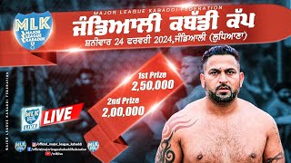 Jandiali Ludhiana  MLK Kabaddi Cup 2024 Live Now [upl. by Dallis459]