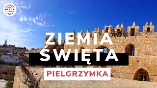 Ziemia Święta  pielgrzymka z Misją Travel [upl. by Nitsew]