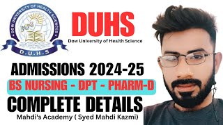 Dow University of health Sciences Admissions 202425 BSN NursingPharmDDPTComplete Details [upl. by Ahsirpac]