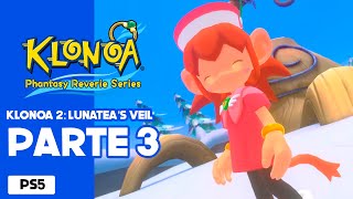 KLONOA PHANTASY REVERIE SERIES  KLONOA 2 LUNATEAS VEIL PS5 PLAYTROUGH PARTE 3 [upl. by Sivartal]