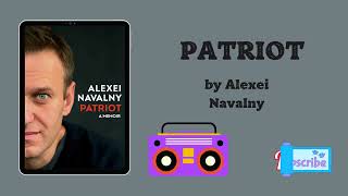 best books to read Patriot by Alexei Navalny Audiobook [upl. by Arries550]