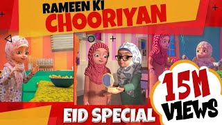 Rameen Ki Chooriyan  Eid Special Islamic Cartoon  Kaneez Fatima New Cartoon Series EP 08 [upl. by Aramac]