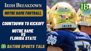 IB Countdown To Kickoff Notre Dame vs Florida State [upl. by Analaf231]