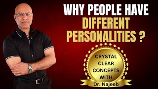 Causes Of Different Personalities  Dr Najeeb👨‍⚕️ [upl. by Melamie347]