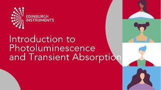 Introduction to Photoluminescence and Transient Absorption [upl. by Garlinda]