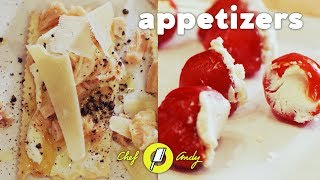 How To Appetizer Recipes  Chef Andy [upl. by Denna105]