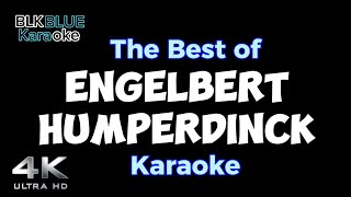 The Best of Engelbert Humperdinck karaoke [upl. by Ijat151]