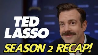 Ted Lasso Season 2 Recap [upl. by Saxe]