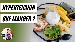 Que manger pour faire baisser lhypertension [upl. by Eniloj]