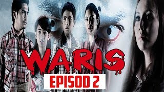 Waris  Episod 2 [upl. by Mcwherter]