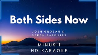 Both Sides Now  Josh Groban and Sarah Bareilles HD Karaoke  My Daily Videoke [upl. by Hort]