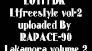 ♫ Lotfi DK 2000 Lotfreestyle LaKamora Volume 2 [upl. by Airlie]