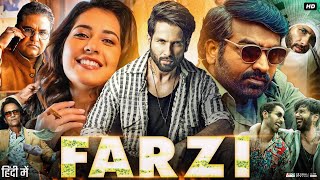 Farzi Full Movie  Shahid Kapoor  Bhuvan Arora  Raashii Khanna  Vijay Sethupathi  Review amp Facts [upl. by Yecart]