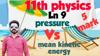 Relation between pressure and mean kinetic energy  Ln 9  STD 11 PHYSICS  Tamil [upl. by Alben829]