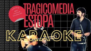 Karaoke Tragicomedia  Estopa [upl. by Aiseneg]