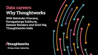 Why Thoughtworks  Data and AI careers at Thoughtworks India [upl. by Sabsay]