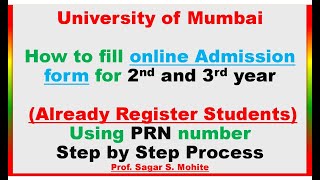 How to fill online Admission form for 2nd and 3rd year Students  Mumbai University  Step by Step [upl. by Eilssel]