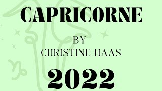 Horoscope 2022 Capricorne ♑️ by Christine Haas [upl. by Refinney]