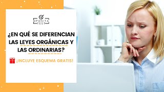 ❌ Diferencias entre Ley Orgánica y Ley Ordinaria  Esquema para Opositores [upl. by Elime990]