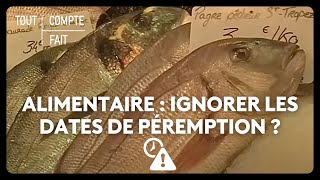 Alimentaire  ignorer les dates de péremption [upl. by Ailimat]