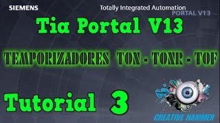 Tia Portal V13  Tutorial 3 USO DE TEMPORIZADORES BÁSICOS TONTONRTOF [upl. by Frazer331]