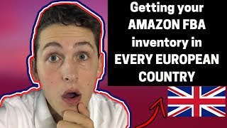 Getting your AMAZON FBA inventory in EVERY EUROPEAN COUNTRY [upl. by Mic]